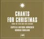 : Capella Antiqua München - Chants for Christmas, CD