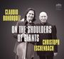 : Claudio Bohorquez - On the Shoulders of Giants, CD