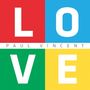 Paul Vincent: L.O.V.E., CD