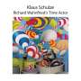 Richard Wahnfried (Klaus Schulze): Time Actor, CD