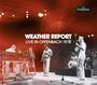 Weather Report: Live In Offenbach 1978, CD,CD