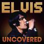 Elvis Presley: Uncovered, CD