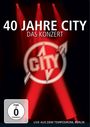 City: 40 Jahre City - Das Konzert (Für immer jung) (Live aus dem Tempodrom, Berlin), DVD