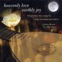 : Peter Pears & Julian Bream - Heavenly Love,Earthly Joy, CD
