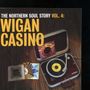 : The Northern Soul Story Vol. 4 - Wigan Casino, CD