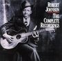 Robert Johnson: The Complete Recordings, CD,CD