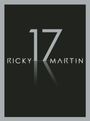 Ricky Martin: 17 (W/Dvd) (Dlx) (Dig), CD