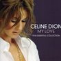 Céline Dion: My Love: Essential Coll, CD