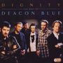 Deacon Blue: Dignity: The Best Of Deacon Blue, CD,CD