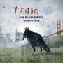 Train: Save Me,San Francisco, CD