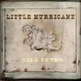 Little Hurricane: Gold Fever, CD