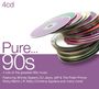 : Pure...90s, CD,CD,CD,CD