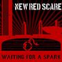 New Red Scare: Waiting For A Spark, CD