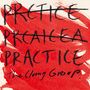 The Clang Group: Practice, CD