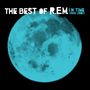 R.E.M.: In Time: A Collection Of R.E.M.'s Greatest Hits From 1988 To 2003, CD