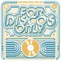 For Discos Only: Indie Dance Music From Fantasy & Vanguard Records (1976 - 1981), LP