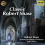: Classic Robert Shaw - Geistliche Werke, CD,CD,CD,CD,CD,CD