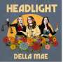 Della Mae: Headlight, CD