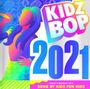 Kidz Bop Kids: Kidz Bop 2021, CD