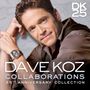 Dave Koz (geb. 1963): Collaborations (25th Anniversary Collection), CD