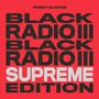 Robert Glasper (geb. 1979): Black Radio III (Supreme Edition), LP