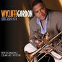 Wycliffe Gordon (geb. 1967): Somebody New, CD