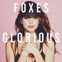 Foxes: Glorious, CD