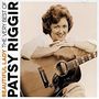 Patsy Riggir: Beautiful Lady: The Very Best Of Patsy Riggir, CD