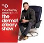 : The Saturday Sessions From The Dermot O'Leary Show, CD,CD
