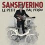 Sanseverino: Les Roses Blanches, CD