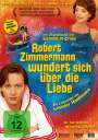 Leander Haußmann: Robert Zimmermann wundert sich über die Liebe, DVD
