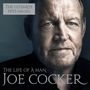 Joe Cocker: The Life Of A Man: The Ultimate Hits 1968 - 2013, CD,CD