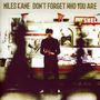 Miles Kane: Don't Forget Who You Are, CD