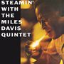 Miles Davis: Steamin' With The Miles Davis Quintet (180g), LP