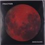 Fraction: Moon Blood (Picture Disc), LP