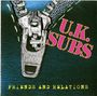 UK Subs : Friends & Relations, CD