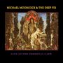 Michael Moorcock & The Deep Fix: Live At The Terminal Café, CD