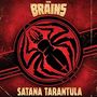 The Brains: Satana Tarantula, CD