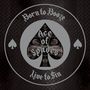 Ace Of Spades Alan Davey: Born To Booze, Live To Sin -, CD