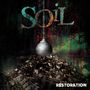 SOiL: Restoration (Limited Edition) (Green/Gold Splatter Vinyl), LP