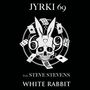 Jyrki 69: White Rabbit (Splatter Vinyl), SIN
