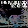 The Warlocks: The Chain (Limited Edition) (Haze Vinyl), LP