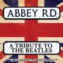 : Abbey Road: A Tribute To The Beatles (Limited Edition) (Red Marble Vinyl), LP