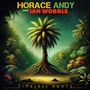 Jah Wobble & Horace Andy: Timeless Roots, CD