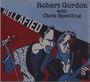 Robert Gordon & Chris Spedding: Hellafied, CD