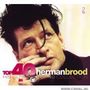 Herman Brood: Top 40, CD,CD