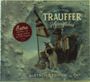 Trauffer: Heiterefahne (Gletscher Edition), CD,CD