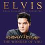 Elvis Presley: The Wonder Of You: Elvis Presley With The Royal Philharmonic Orchestra, CD