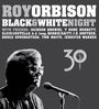 Roy Orbison: Black & White Night 30, CD,DVD