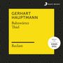 : Bahnwärter Thiel (Reclam Hörbuch), CD,CD